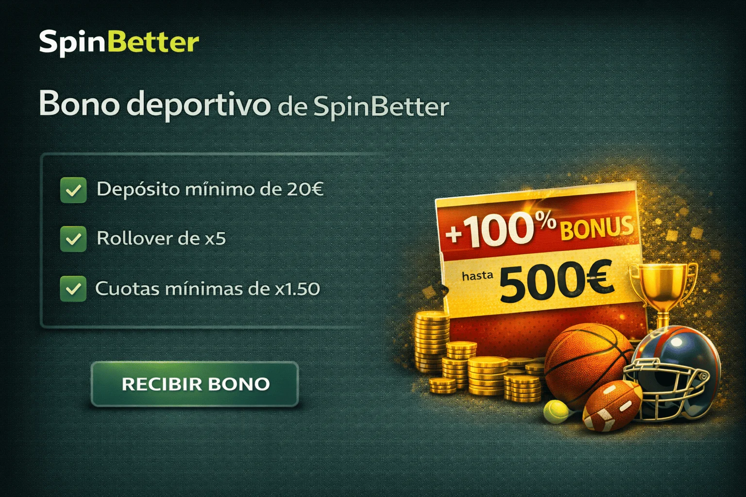 Bono deportivo de SpinBetter Bono deportivo de SpinBetter