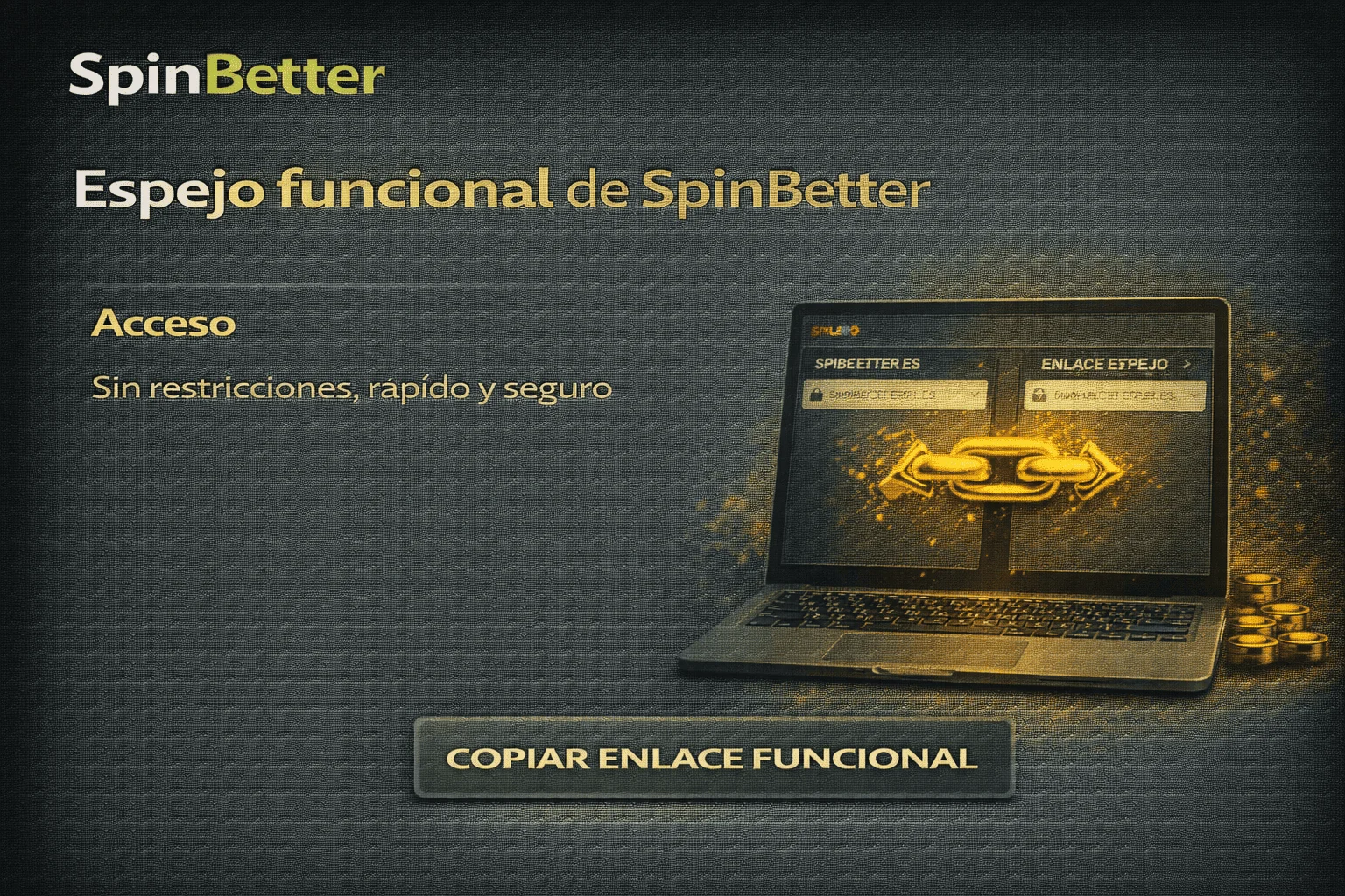 Espejo funcional de SpinBetter