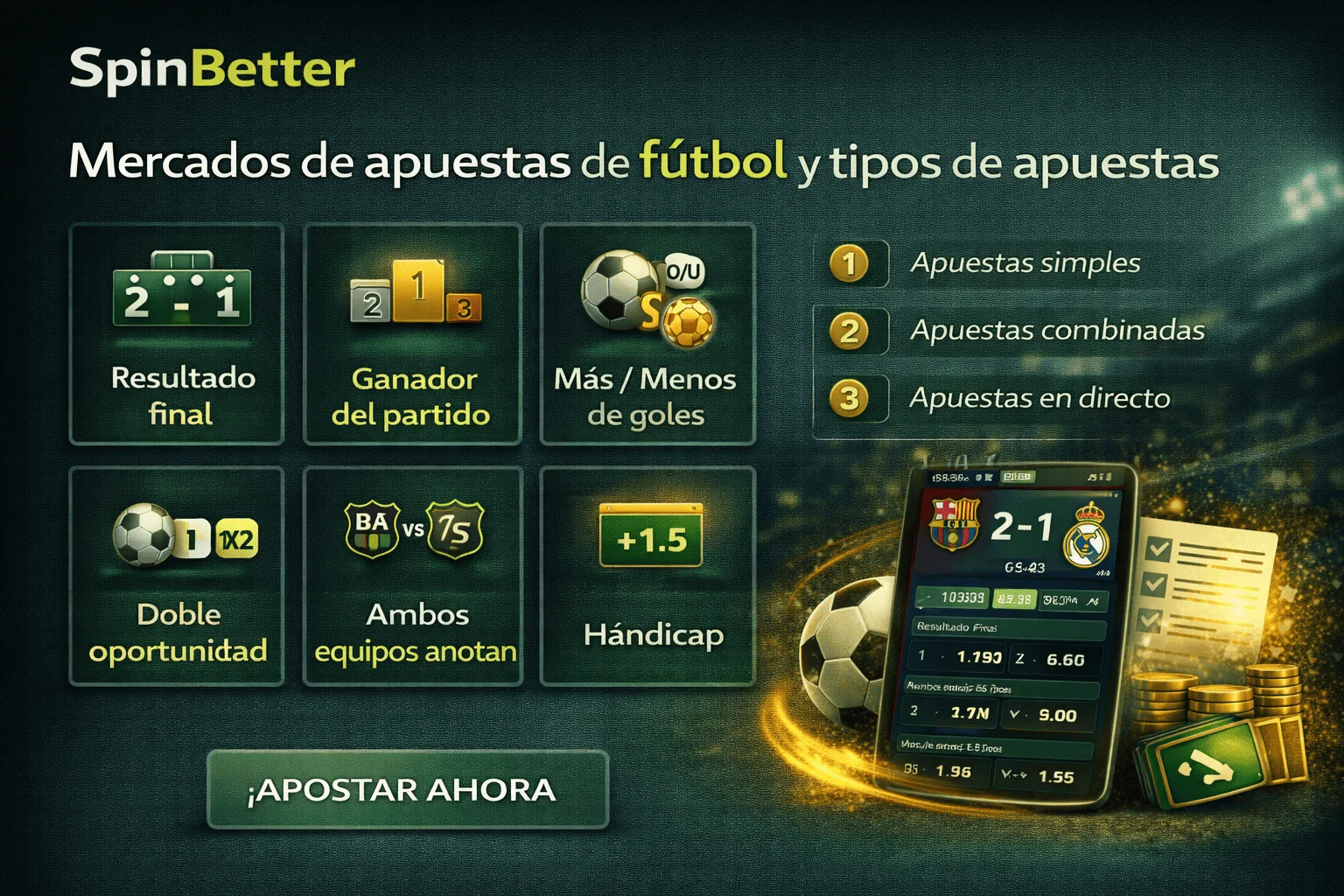 Mercados de apuestas de fútbol y tipos de apuestas