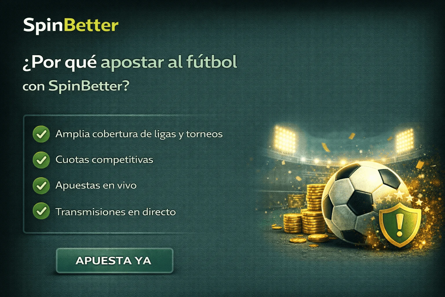 Por qué apostar al fútbol con SpinBetter