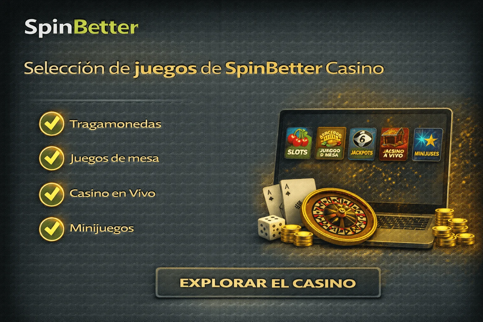 Selección de juegos de SpinBetter Casino Selección de juegos de SpinBetter Casino