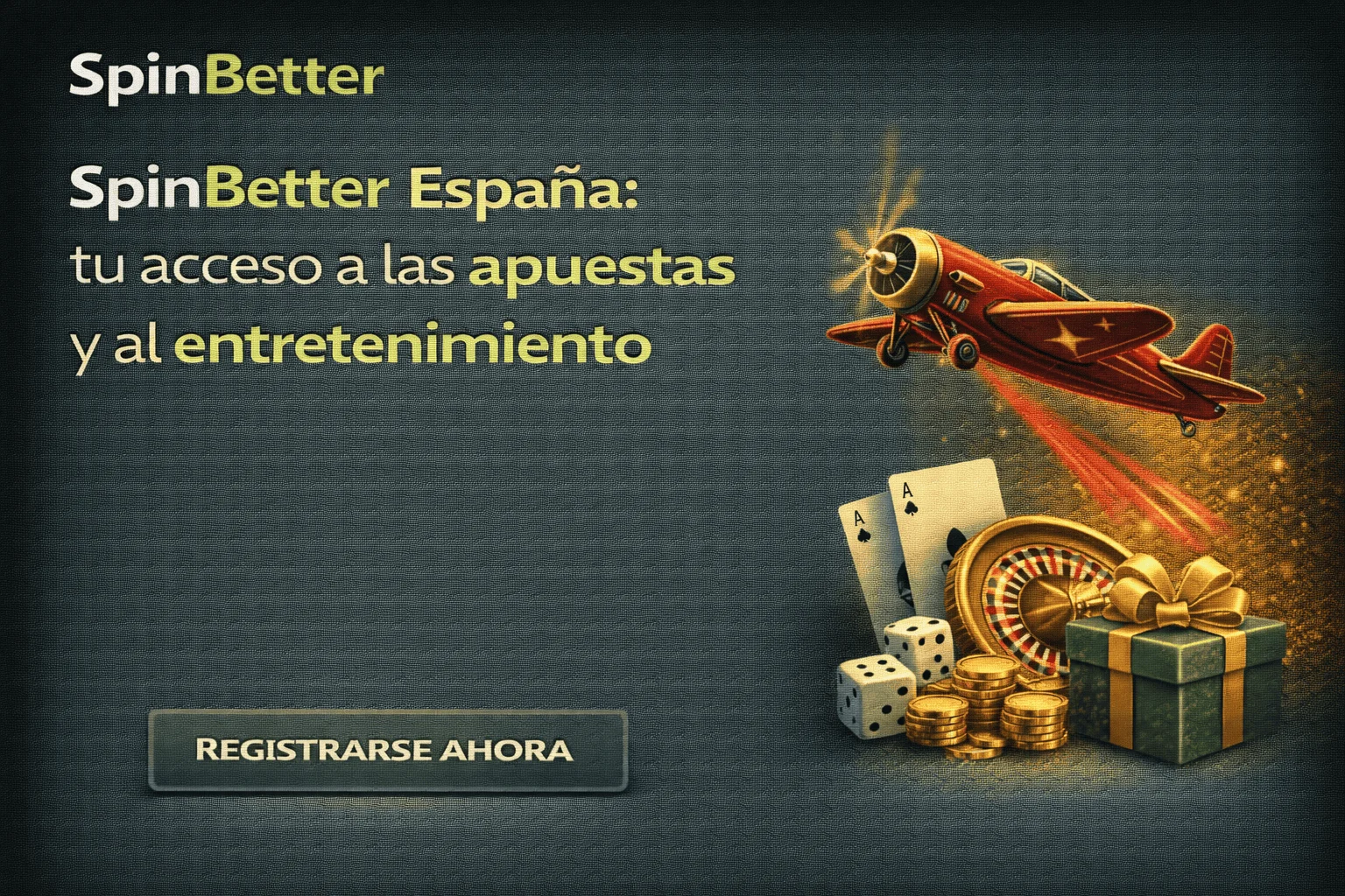 SpinBetter España tu acceso a las apuestas y al entretenimiento