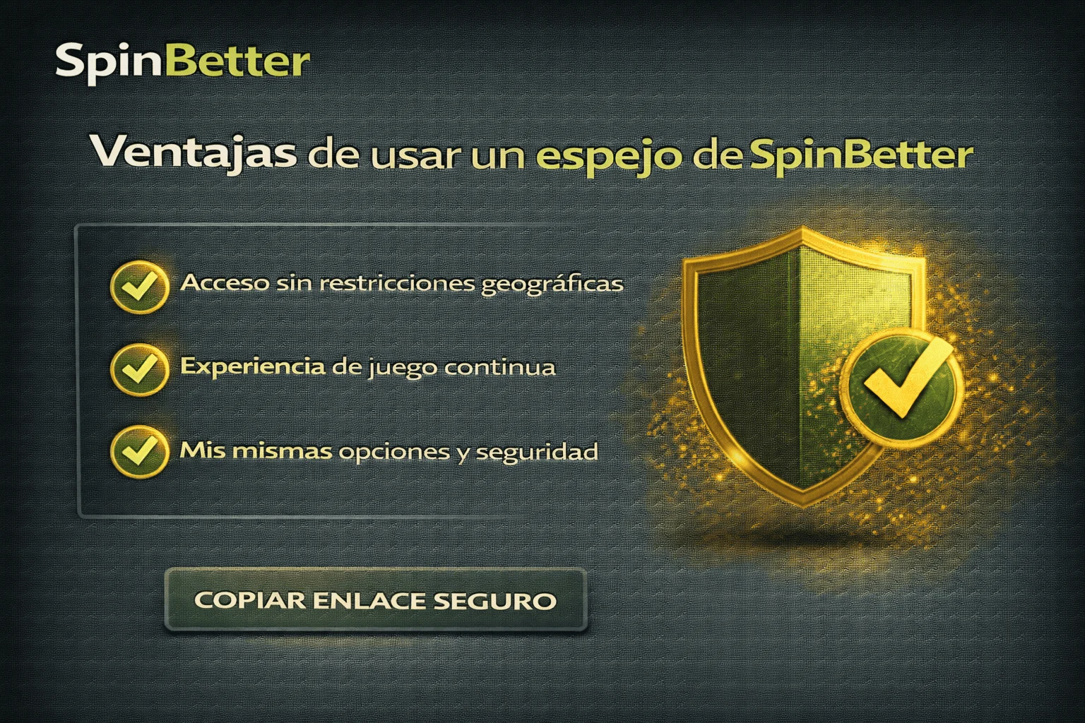 Ventajas de usar un espejo de SpinBetter